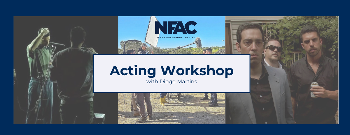 Acting Workshop with Diogo Martins
